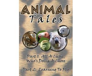 Animal Tales: Who's Doing a Chore / Learning to [DVD] [Region 1] [US Import] [NTSC]