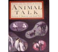 Animal Talk: Science and the Voices of Nature