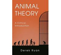 Animal Theory: A Critical Introduction
