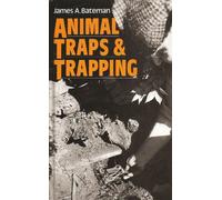 Animal Traps and Trapping