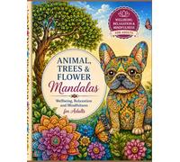 Animal, Tree & Flower Mandalas: 40 Beautiful Designs for Wellbeing, Relaxation & Mindfulness | A Calming Adult Colouring Book Featuring ... Creative Escape (Colouring Books for Adults)