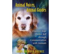 Animal Voices, Animal Guides