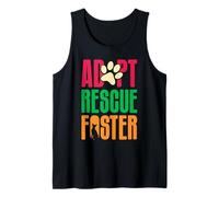Animal Welfare ADOPT RESCUE FOSTER Funny Animal Rights Tank Top
