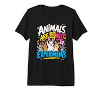 Animal Welfare Animals are NOT Experiments Animal Rights Premium T-Shirt