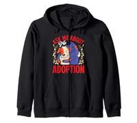 Animal Welfare ASK ME ABOUT ADOPTION Funny Animal Rights Zip Hoodie