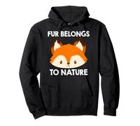 Animal Welfare FUR BELONGS TO NATURE Funny Animal Rights Pullover Hoodie