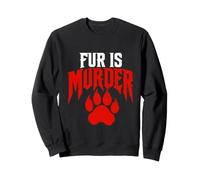 Animal Welfare FUR IS MURDER Anti Fur Sweatshirt