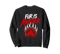 Animal Welfare FUR IS MURDER Anti Fur Sweatshirt