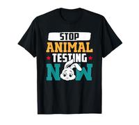Animal Welfare STOP ANIMAL TESTING NOW Funny Animal Rights T-Shirt