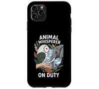 Animal Whisperer On Duty Wildlife Nature Lover Case for iPhone 11 Pro Max