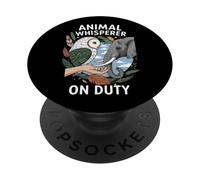Animal Whisperer On Duty Wildlife Nature Lover PopSockets Adhesive PopGrip