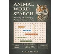 Animal Word Search: 35 Relaxing Puzzles for Adults with Large Print, Fun Animal Facts & Full Answer Key