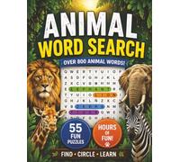 Animal Word Search: 55 Large Print Puzzles with Over 800 Easy and Fun Animal Words for Adults and Seniors