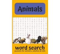 Animal Word Search Book: Animal Word Search Puzzles | 495 Unique animal Words to Boost Memory, Focus, and Vocabulary While Having Fun| 6x9 inches, 110 ... gifts for on holiday, vacations or free time.