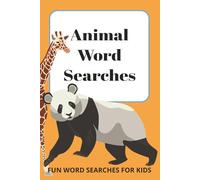Animal Word Search Book: Fun Word Search Puzzle Book For Kids, Easy to Read Print about Zoo Animals, Cats, Dogs, and More | 6x9 inches, 110 pages | ... for Birthdays, Graduations, and Free Times