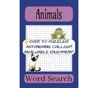 Animal Word Search Book: Word Searches with Easy to Read Print About Animals, Domestic Animals, Wild Animals and more | 6x9 inches, 110 pages | 50 + ... Gift for Vacations, Holidays, and Free Times