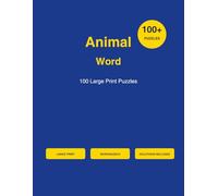 Animal Word Search for Adults: 100 Large Print Puzzles