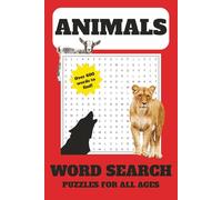 Animal Word Search Puzzle Book: Word Searches with Easy to Read Print about Animals, Wild Animals, Animal Pets and More | 6x9 inches, 134 pages | 50+ ... Gift for Vacations, Holidays and Free Times