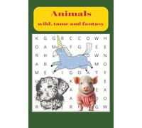 Animal Word Search Puzzle Book: Word Searches with Easy to Read Print about wild, tame, whimsical and More | 6x9 inches, 110 pages | 50+ Puzzles … Gift for Vacations, Holiday and Free Times
