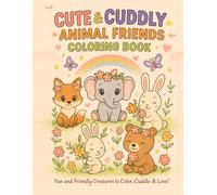 Animal World Coloring Book: From the Wild to Your Home - Cute Creatures to Color (Animals)