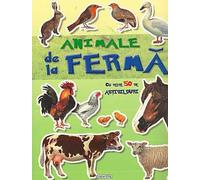 Animale de la ferma cu peste 50 de abtibilduri, Editie in limba romana