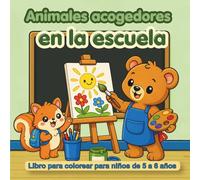 Animales acogedores en la escuela: Libro para colorear para niños