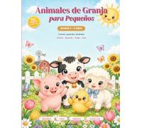 Animales de Granja para Pequeños: Libro de colorear y actividades para niños de 3 a 5 años
