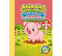Animales de la Granja para Colorear | Farm Animals Coloring Book for Kids: Aprende Español e Inglés mientras coloreas | Learn Spanish and English with ... (Learn While Coloring | Aprende Coloreando)