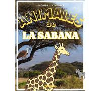 Animales de la sabana - Libro de colorear para niños: Dibujos fáciles y divertidos de cebras, guepardos, impalas y más | Para niños de 3 a 7 años