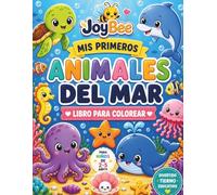 Animales del Mar: Libro para Colorear (JoyBee - Pequeños Exploradores)