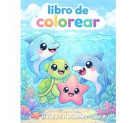 Animales del mar para colorear: Libro infantil kawaii para niños y niñas (2-6 años)