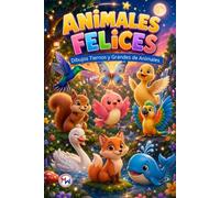 Animales Felices: Dibujos Tiernos y Grandes de Animales