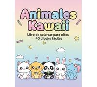 Animales Kawaii - Libro de colorear para niños: 40 dibujos grandes y fáciles | Una ilustración por página | Tamaño 8,5"×11" (JR Minimal Kids - Libros de colorear)