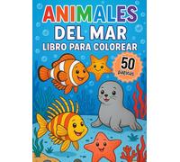 Animales marinos: libro para colorear: Libro para colorear de 3 a 6 años
