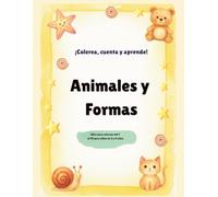 Animales y Formas: ¡Colorea, cuenta y aprende! (Margarita)