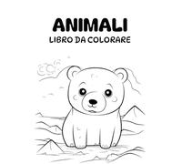 Animali da colorare: Colora e scrivi i nomi degli animali
