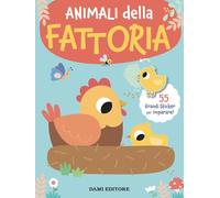 Animali della fattoria. Grandi sticker. Ediz. a colori