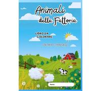 Animali della fattoria: Libro da colorare; colora e trascrivi