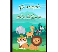 Animali della fattoria: Libro da colorare per bambini
