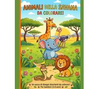 ANIMALI DELLA SAVANA: DA COLORARE