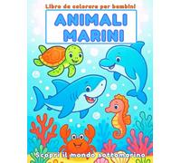 Animali marini: Libro da colorare per bambini