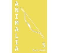 Animalia: Volume 5 (Animalia Part 1: Blood Ties)