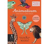Animalium (Junior Edition) (Welcome To The Museum)