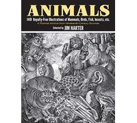 Animals: 1,419 Copyright-Free Illustrations of Mammals, Birds, Fish, Insects, etc (Dover Pictorial Archive)