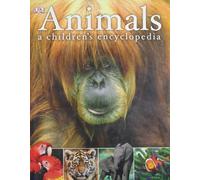 Animals A Children's Encyclopedia