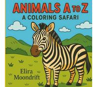 Animals A to Z: A Coloring Safari