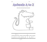 Animals A to Z: Coloring and Tracing Workbook for kids: Fun Alphabet Learning with Animals for Kids Ages 3-6