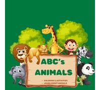 Animals ABCs: Alphabetical animal coloring book