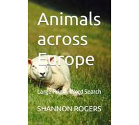 Animals across Europe: Large Print - Word Search