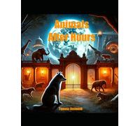 Animals After Hours Illustrated Funny Stories For Children